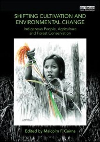 Shifting Cultivation and Environmental Change