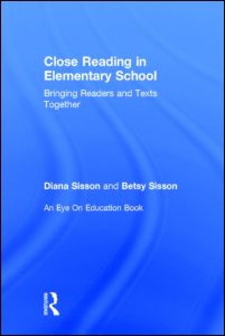 Close Reading in Elementary School