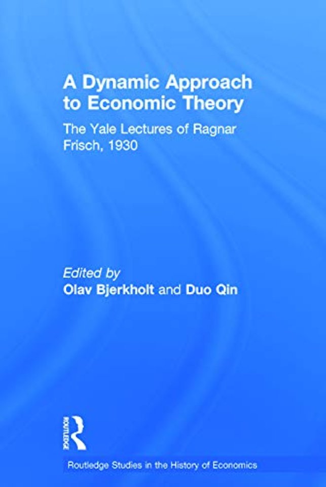 Dynamic Approach to Economic Theory