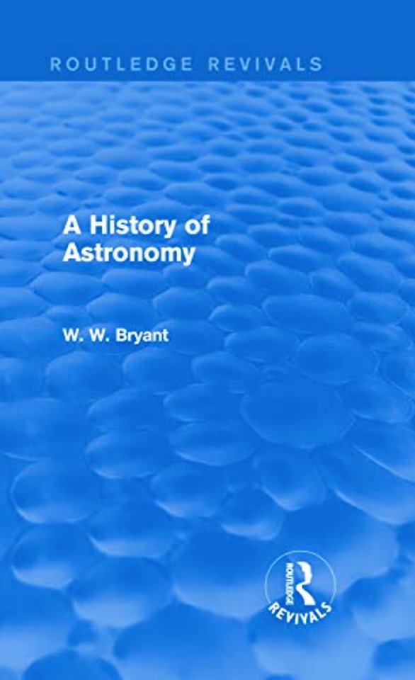 History of Astronomy (Routledge Revivals)