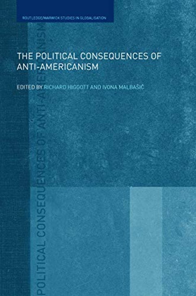 Political Consequences of Anti-Americanism