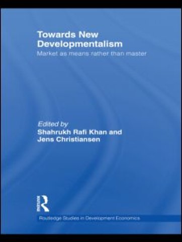 Towards New Developmentalism