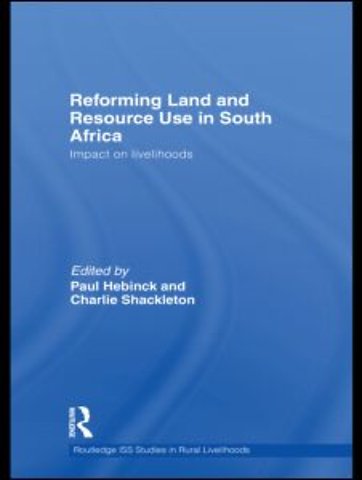 Reforming Land and Resource Use in South Africa