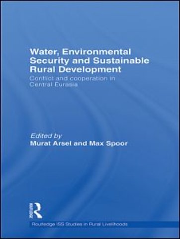 Water, Environmental Security and Sustainable Rural Development