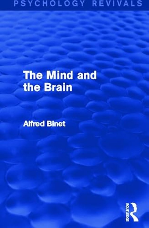 Mind and the Brain (Psychology Revivals)