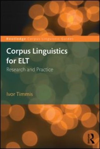 Corpus Linguistics for ELT