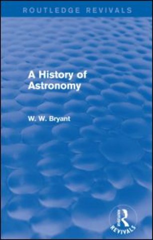 History of Astronomy (Routledge Revivals)
