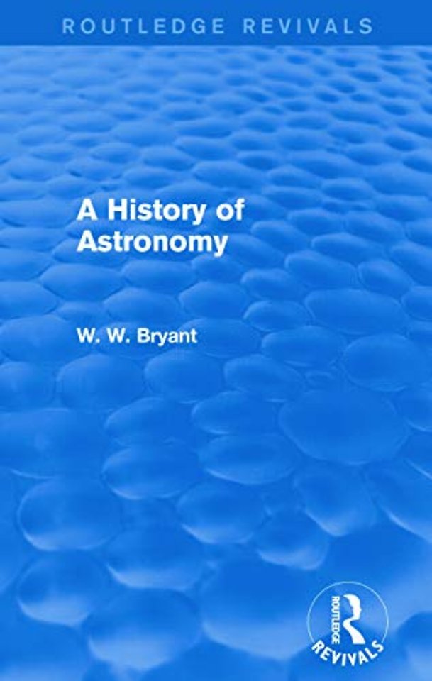History of Astronomy (Routledge Revivals)
