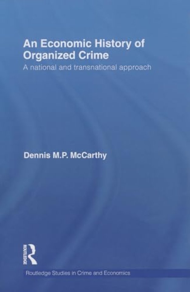 Economic History of Organized Crime