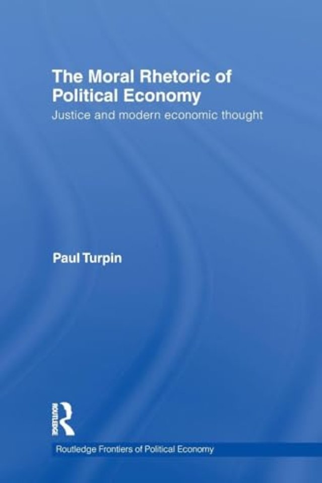 Moral Rhetoric of Political Economy