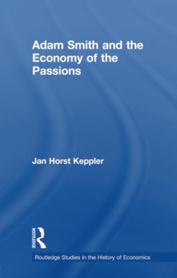 Adam Smith and the Economy of the Passions