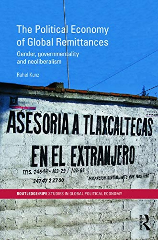 Political Economy of Global Remittances