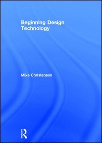 Beginning Design Technology