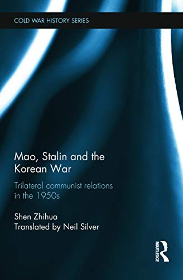 Mao, Stalin and the Korean War