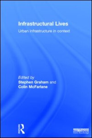 Infrastructural Lives