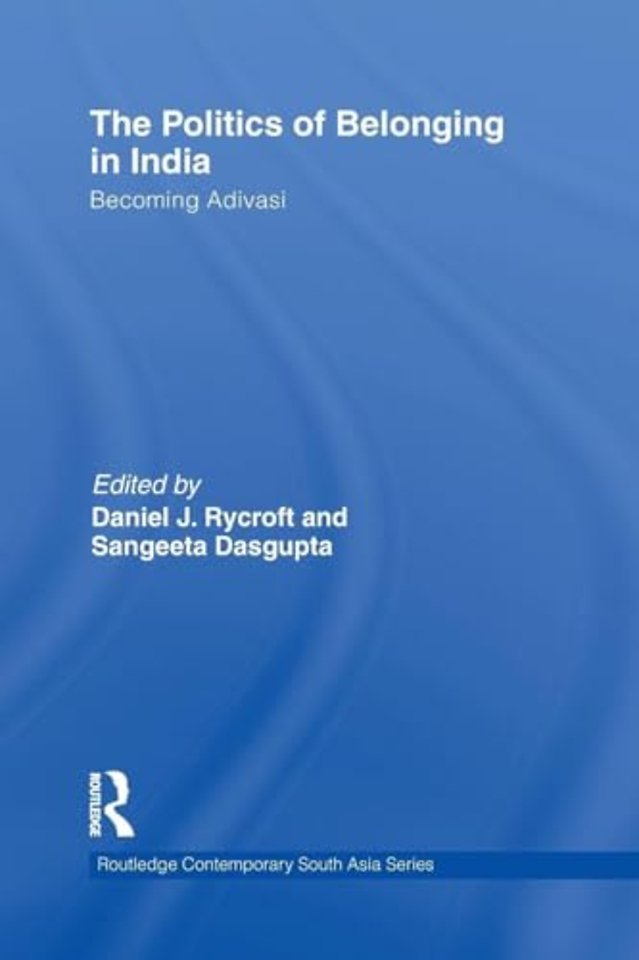 Politics of Belonging in India