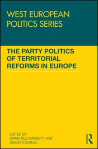 Party Politics of Territorial Reforms in Europe