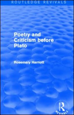 Poetry and Criticism before Plato (Routledge Revivals)