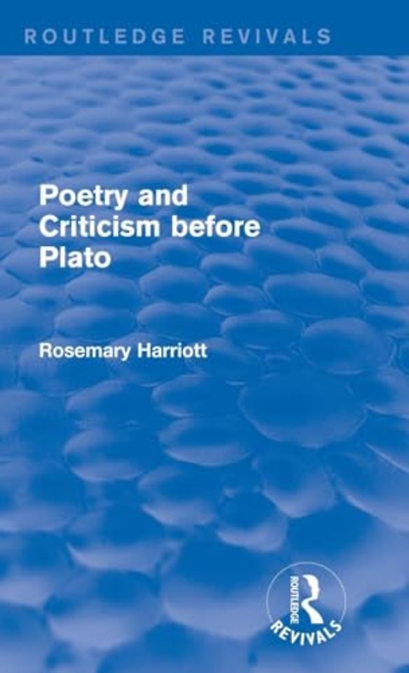 Poetry and Criticism before Plato (Routledge Revivals)