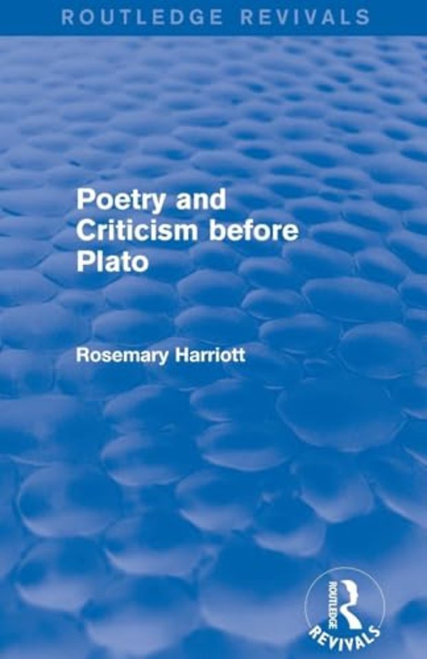 Poetry and Criticism before Plato (Routledge Revivals)