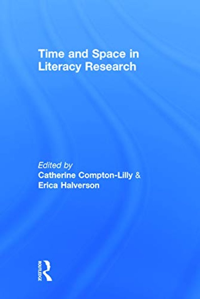 Time and Space in Literacy Research