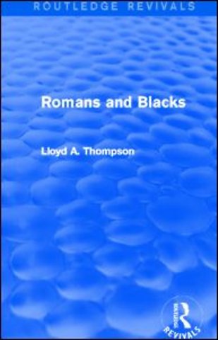Romans and Blacks (Routledge Revivals)