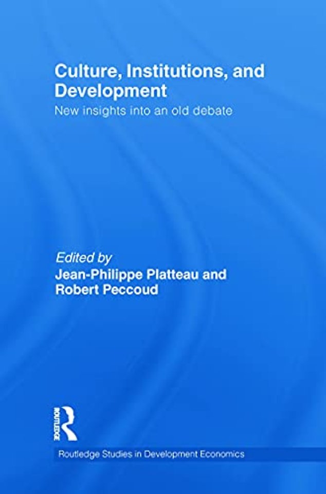 Culture, Institutions, and Development