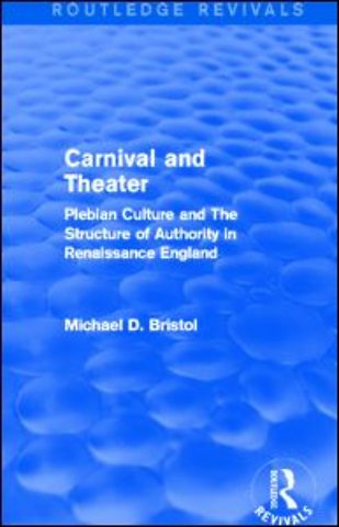 Carnival and Theater (Routledge Revivals)