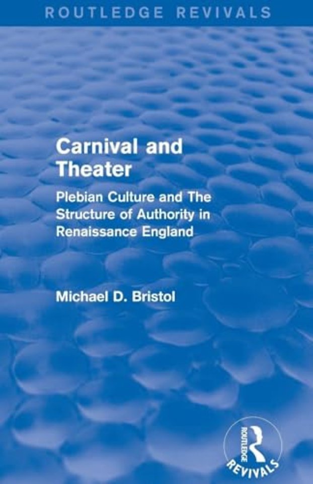 Carnival and Theater (Routledge Revivals)