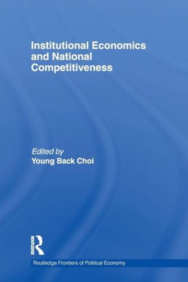 Institutional Economics and National Competitiveness