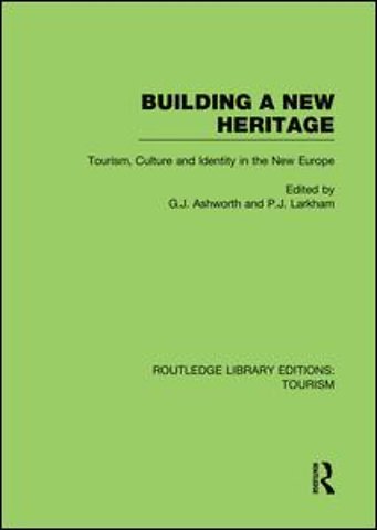Building A New Heritage (RLE Tourism)