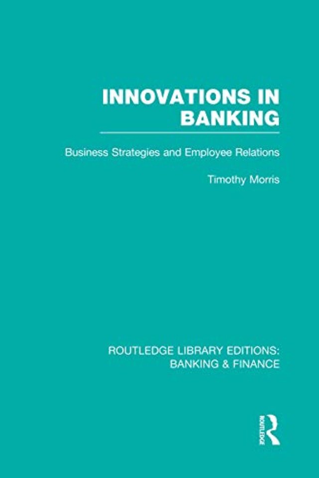 Innovations in Banking (RLE:Banking & Finance)