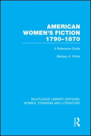 American Women's Fiction, 1790-1870