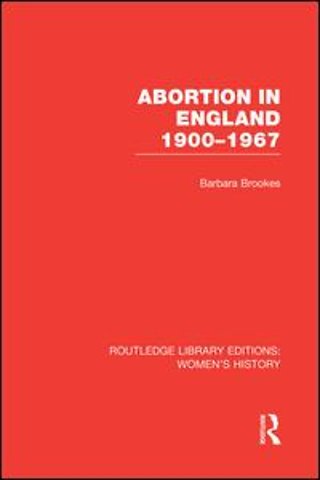 Abortion in England 1900-1967