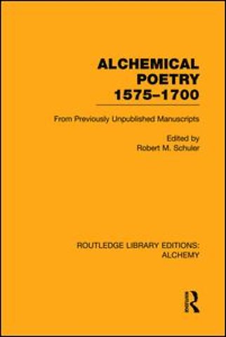 Alchemical Poetry, 1575-1700