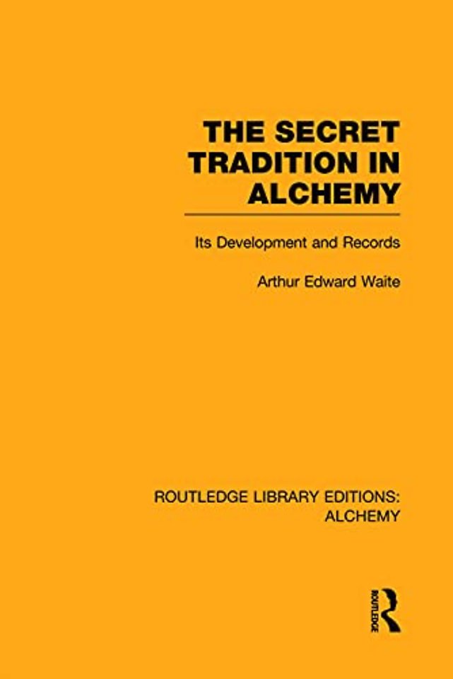Secret Tradition in Alchemy