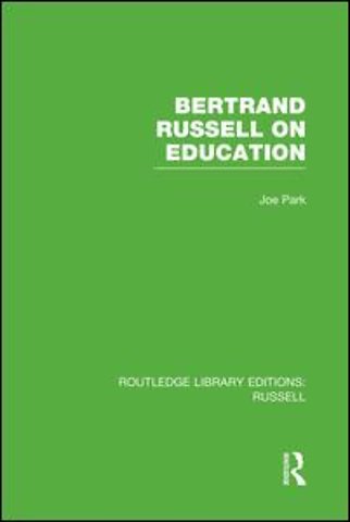 Bertrand Russell On Education