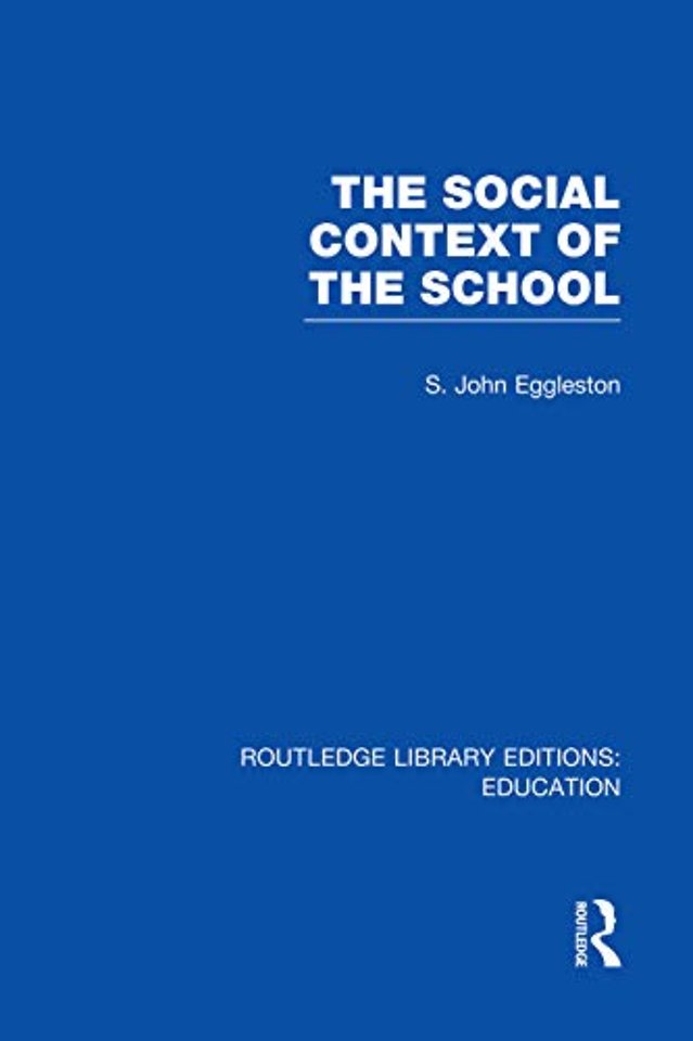 Social Context of the School (RLE Edu L)