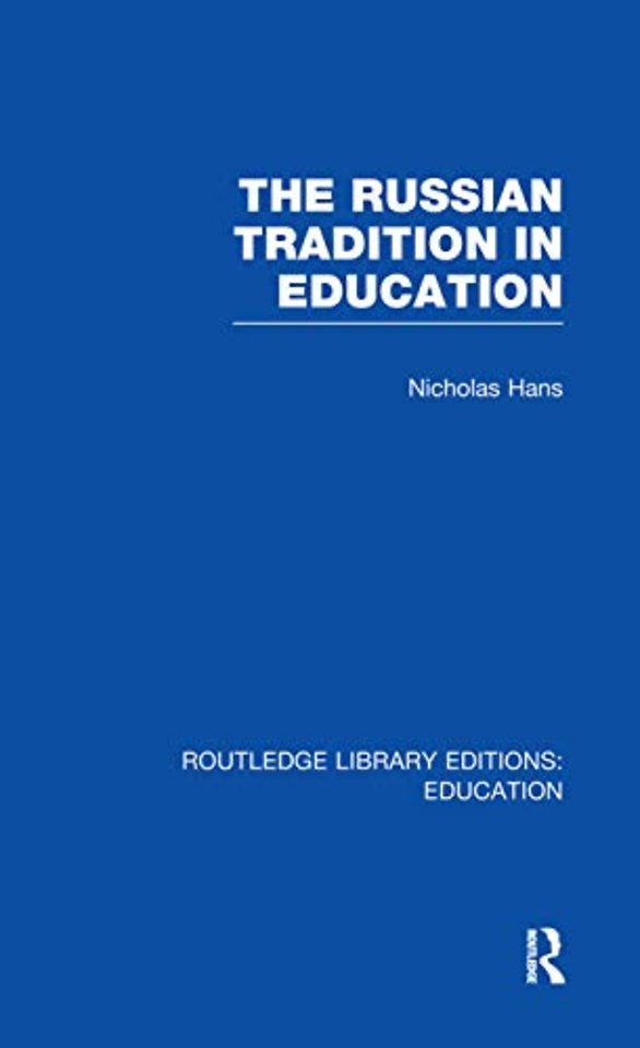 Russian Tradition in Education