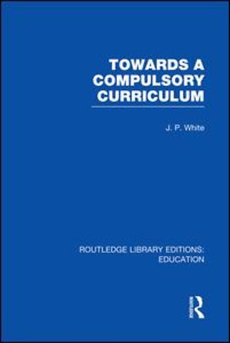 Towards A Compulsory Curriculum