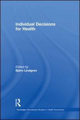 Individual Decisions for Health