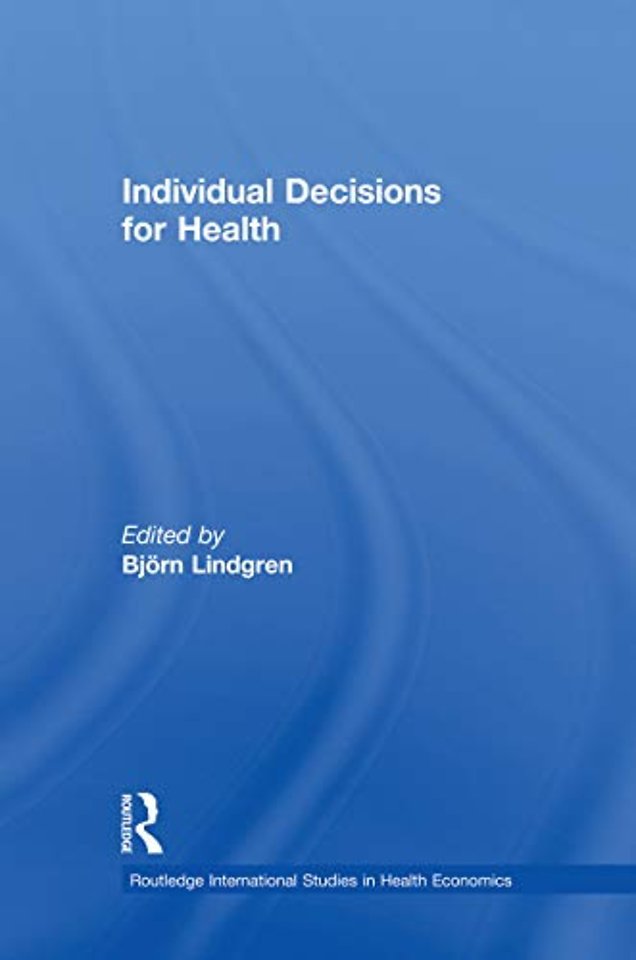 Individual Decisions for Health