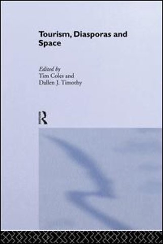Tourism, Diasporas and Space