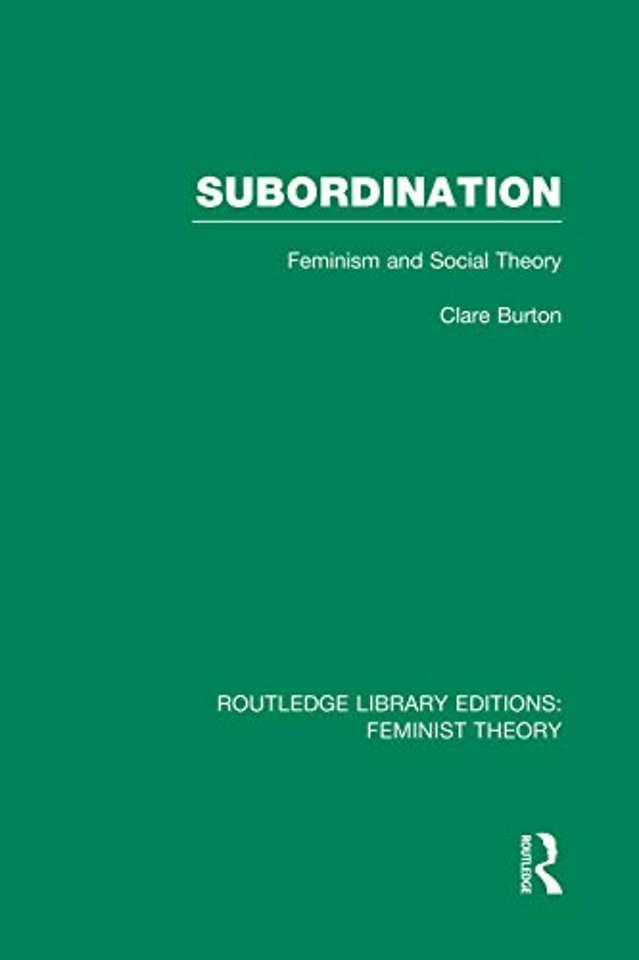 Subordination (RLE Feminist Theory)