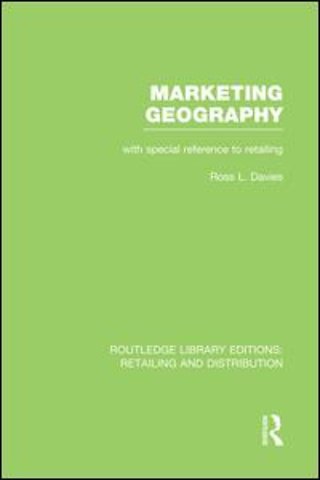 Marketing Geography (RLE Retailing and Distribution)