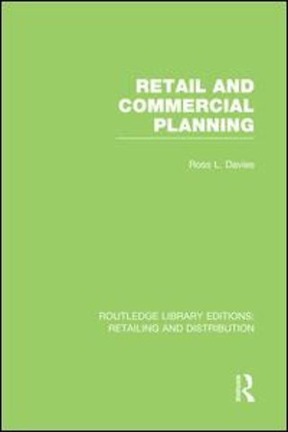 Retail and Commercial Planning (RLE Retailing and Distribution)