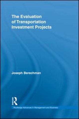 Evaluation of Transportation Investment Projects