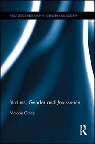 Victims, Gender and Jouissance