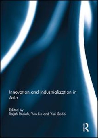 Innovation and Industrialization in Asia