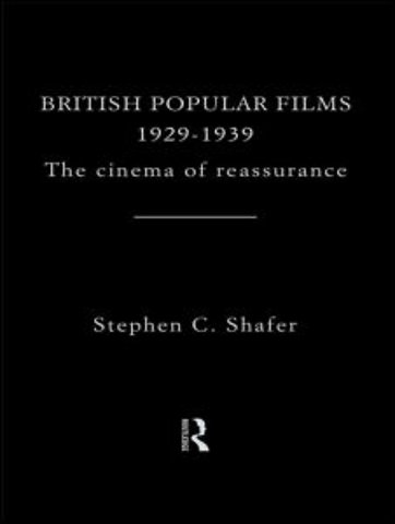 British Popular Films 1929-1939